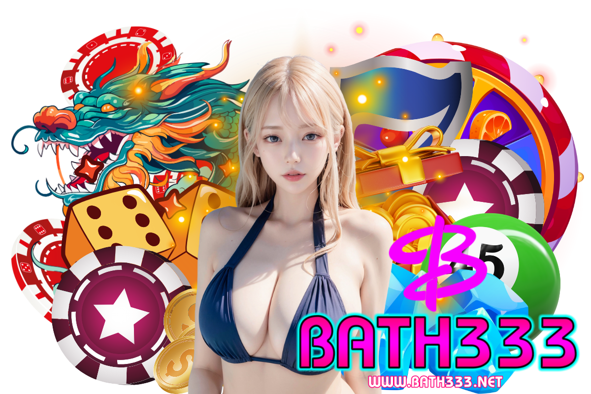bath333 สล็อต